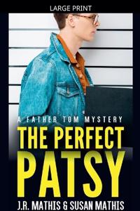 Bokomslag för "The Perfect Patsy"
