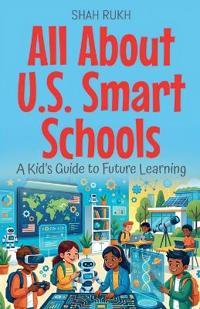 All About U.S. Smart Schools