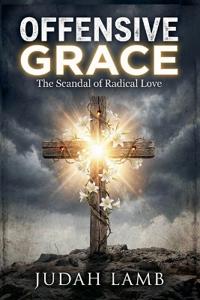 Offensive Grace