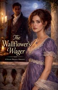 The Wallflower's Wager