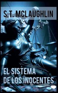 El Sistema de los Inocentes