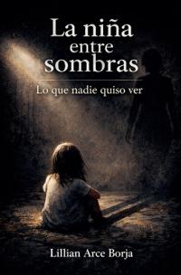 La niña entre sombras