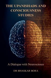The Upanishads and Consciousness Studies