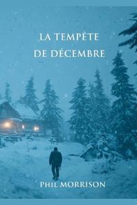 La Tempête de Décembre