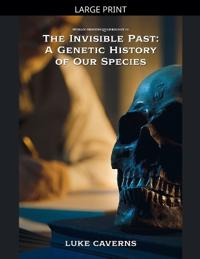 The Invisible Past