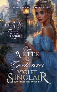 Die Wette des Gentlemans