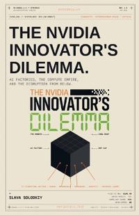 The Nvidia Innovator's Dilemma