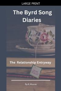 The Byrd Song Diaries
