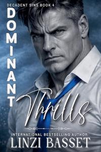 Dominant Thrills