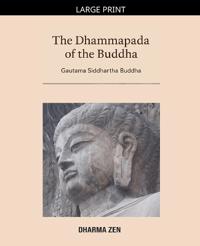 The Dhammapada of the Buddha