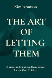 The Art of Letting Them