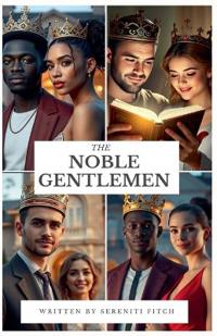 The Noble Gentlemen