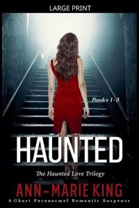Bokomslag för "Haunted (The Haunted Love Trilogy Books 1-3)"