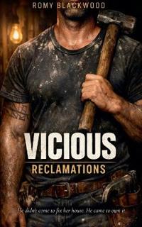 Vicious Reclamations