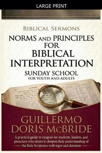 Norms and Principles for Biblical Interpretation