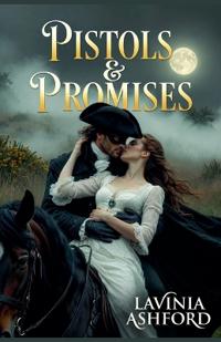 Pistols & Promises