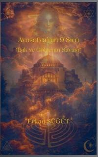 Ayasofya'nin 9 Sirri