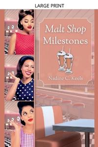 Bokomslag for "Malt Shop Milestones"