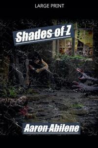 Shades of Z