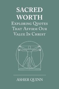 Sacred Worth