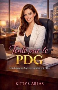 Tenté par le PDG