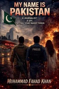 My Name is Pakistan