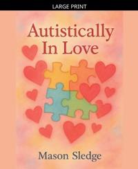 Autistically In Love