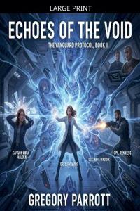 Echoes of the Void