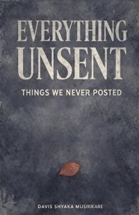 Everything Unsent