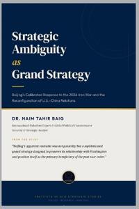 Strategic Ambiguity as Grand Strategy