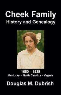 Cheek Family History and Genealogy