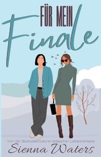 Für mein Finale