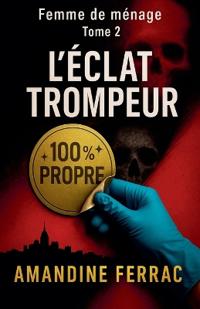 Femme de Ménage Tome 2