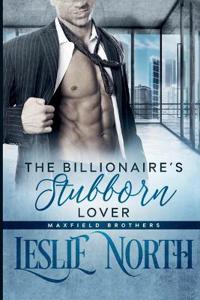 The Billionaire's Stubborn Lover