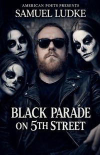 Bokomslag for "Black Parade On 5th Street"