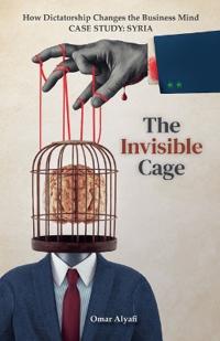 The Invisible Cage