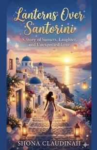 Lanterns Over Santorini