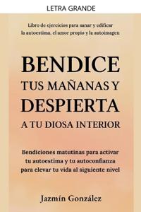 Bendice tus mañanas y despierta a tu diosa interior
