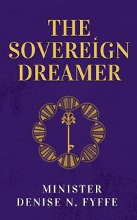 The Sovereign Dreamer