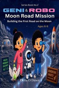 Geni & Robo Moon Road Mission