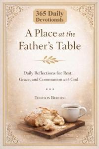 A Place at the Father's Table