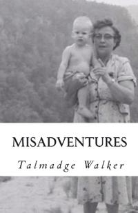 Misadventures