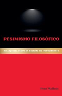 Pesimismo Filosófico
