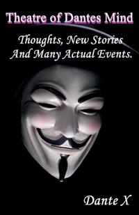Theatre of Dantes Mind