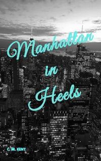 Manhattan in Heels
