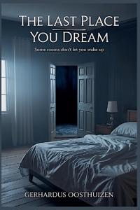 The Last Place You Dream