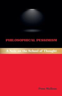 Philosophical Pessimism