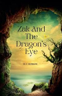 Bokomslag for "Zak and The Dragon's Eye"