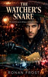 The Watcher's Snare