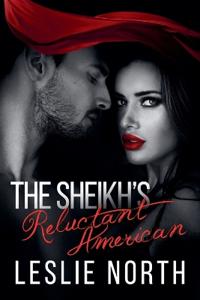The Sheikh's Reluctant American
